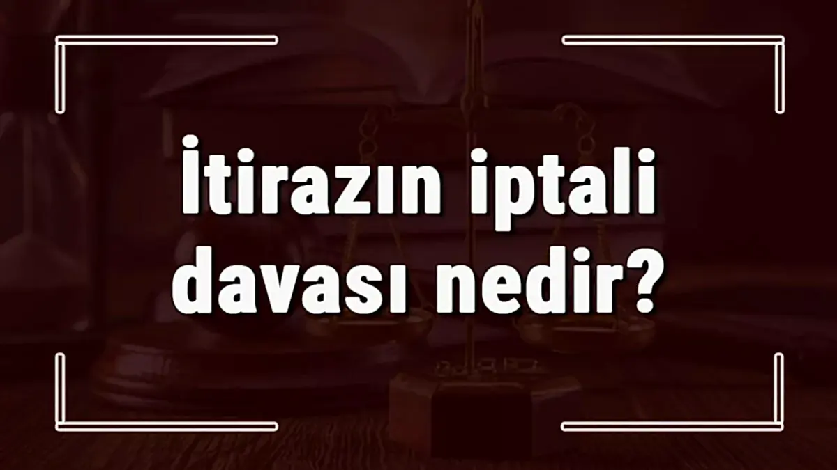 İtirazın İptali Davası Nedir?